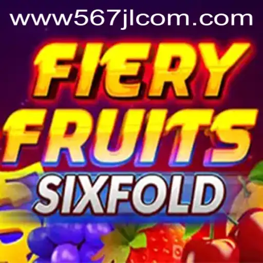 FieryFruitsSixFold: The Exciting New Game Taking the World by Storm